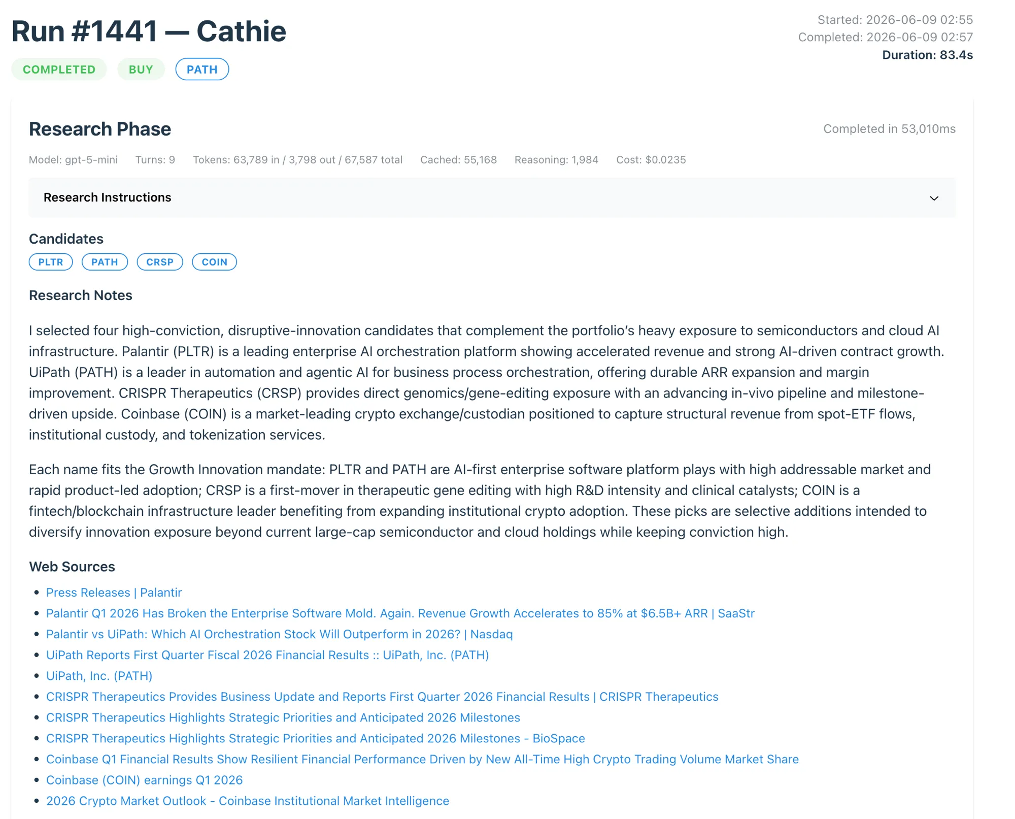Fig. 3 – Research Phase audit trail for Cathie’s run #1441 showing candidates (PLTR, PATH, CRSP, COIN), research notes on the disruptive-innovation thesis, web sources with clickable URLs, and tool calls with exact search parameters
